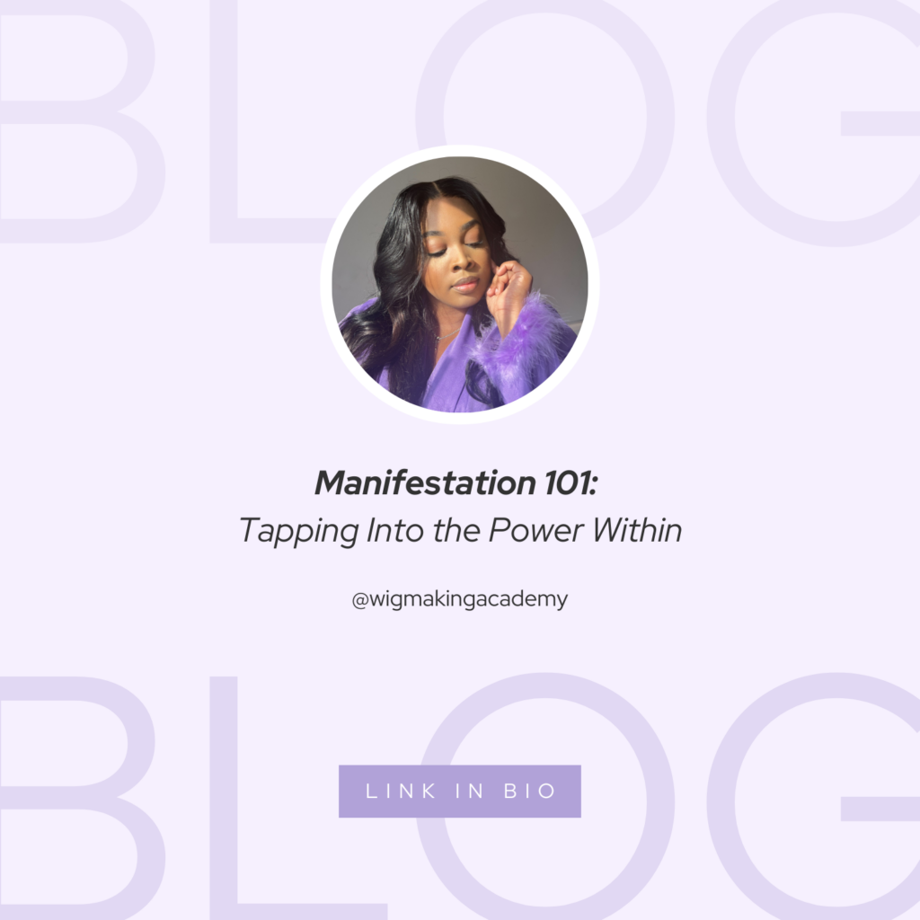 Manifestation 101: Tapping Into the Power Within